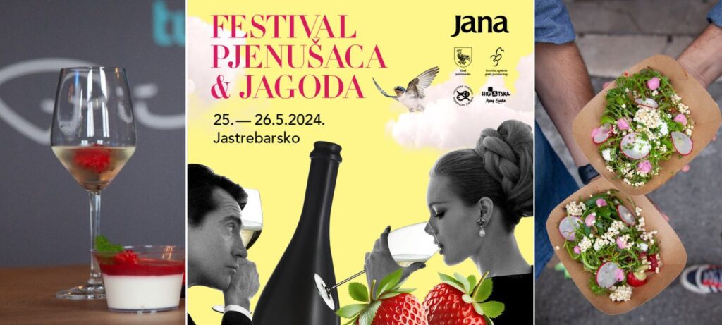 Festival pjenušaca i jagoda.